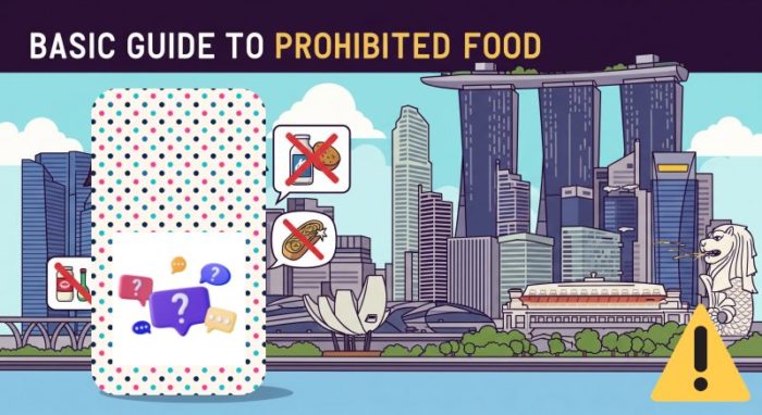 シンガポール持ち込み禁止食品に関する具体例と注意点